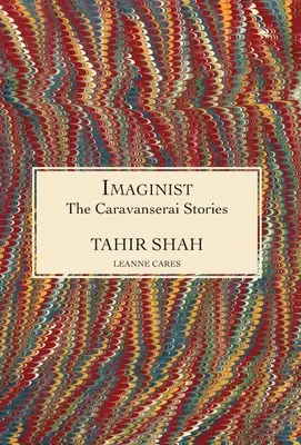 Historias del Caravasar: Imaginist - The Caravanserai Stories: Imaginist