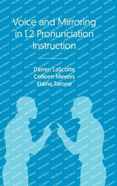 Voz e imitación en la enseñanza de la pronunciación en L2 - Voice and Mirroring in L2 Pronunciation Instruction