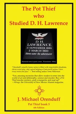 El ladrón de marihuana que estudió a D. H. Lawrence - The Pot Thief Who Studied D. H. Lawrence