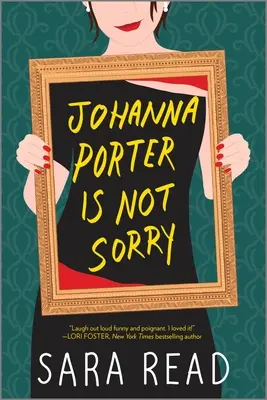 Johanna Porter no lo siente - Johanna Porter Is Not Sorry
