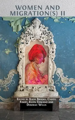 Mujeres y migración(es) II - Women and Migration(s) II