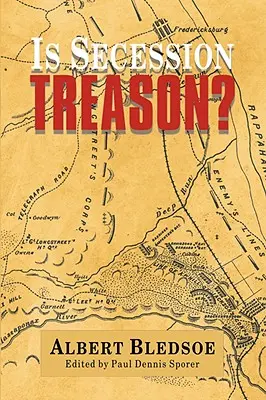 ¿Es traición la secesión? - Is Secession Treason?