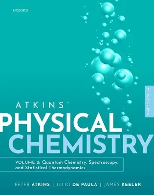 Química Física Atkins V2 12e - Atkins Physical Chemistry V2 12e