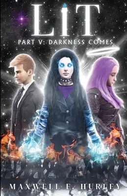 LIT Parte 5: Llega la oscuridad (edición de bolsillo) - LIT Part 5: Darkness Comes (paperback edition)