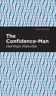 El hombre de confianza - The Confidence-Man