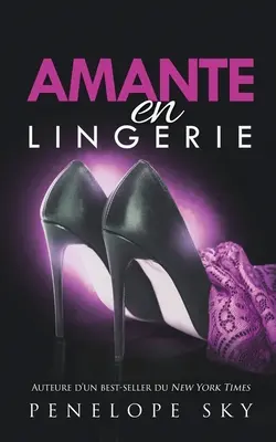 Amante en Lencería - Amante en Lingerie