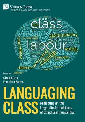 Languaging Class: Reflexión sobre las articulaciones lingüísticas de las desigualdades estructurales - Languaging Class: Reflecting on the Linguistic Articulations of Structural Inequalities