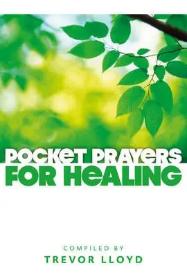 Oraciones de bolsillo para sanar - Pocket Prayers for Healing