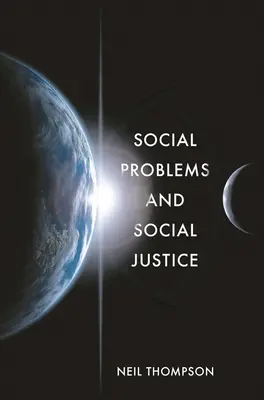 Problemas sociales y justicia social - Social Problems and Social Justice