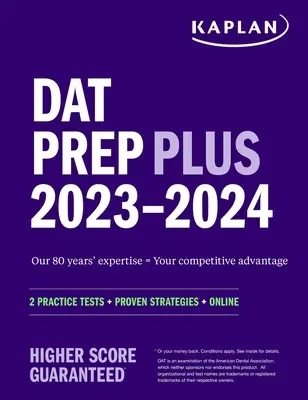 DAT Prep Plus 2023-2024: 2 Pruebas de Práctica + Estrategias Probadas + Online - DAT Prep Plus 2023-2024: 2 Practice Tests + Proven Strategies + Online