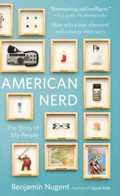 American Nerd: La historia de mi pueblo - American Nerd: The Story of My People