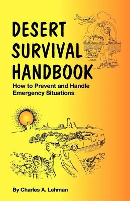 Manual de supervivencia en el desierto - Desert Survival Handbook