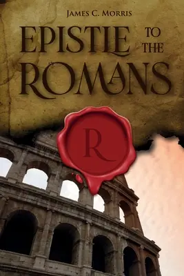 Epístola a los Romanos - Epistle To The Romans