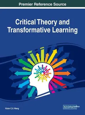 Teoría crítica y aprendizaje transformador - Critical Theory and Transformative Learning