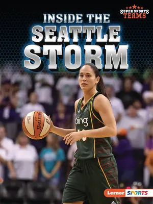 Dentro de las Seattle Storm - Inside the Seattle Storm