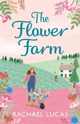 La granja de flores - The Flower Farm