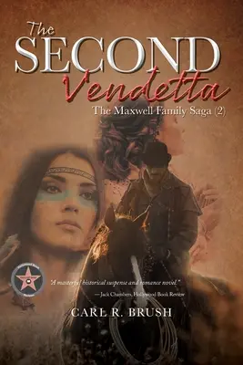 La segunda vendetta: la saga de la familia Maxwell (2) - The Second Vendetta: The Maxwell Family Saga (2)