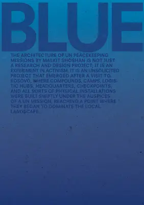 Azul Arquitectura de las misiones de mantenimiento de la paz de la ONU - Blue: Architecture of Un Peacekeeping Missions