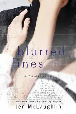 Líneas borrosas: Out of Line #5 - Blurred Lines: Out of Line #5