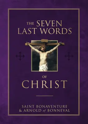 Las siete últimas palabras de Cristo - The Seven Last Words of Christ