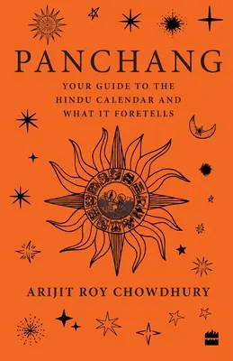 Panchang: Guía del calendario hindú y sus predicciones - Panchang: Your Guide to the Hindu Calendar and What It Foretells