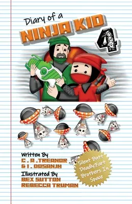 Diario de un niño ninja 4: Silent Butt Deadly: Hermanos pedos en el espacio - Diary Of A Ninja Kid 4: Silent Butt Deadly: Fart Brothers In Space