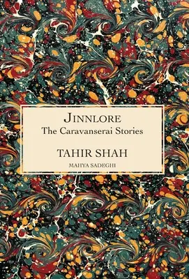 Historias del Caravasar: Jinnlore - The Caravanserai Stories: Jinnlore