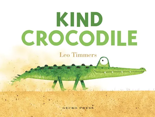 Cocodrilo amable - Kind Crocodile