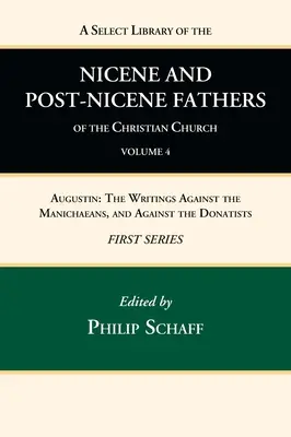 Biblioteca selecta de los Padres nicenos y postnicenos de la Iglesia cristiana, Primera Serie, Tomo 4 - A Select Library of the Nicene and Post-Nicene Fathers of the Christian Church, First Series, Volume 4