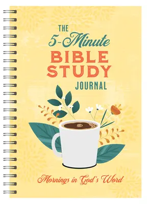 El diario de estudio bíblico de 5 minutos para mujeres: Mañanas en la Palabra de Dios - The 5-Minute Bible Study Journal for Women: Mornings in God's Word
