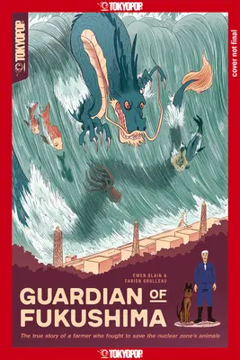 Guardián de Fukushima - Guardian of Fukushima