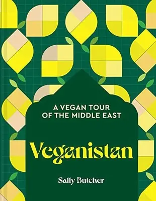 Veganistán: Un viaje vegano por Oriente Medio y más allá - Veganistan: A Vegan Tour of the Middle East & Beyond