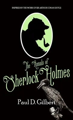 Los anales de Sherlock Holmes - The Annals of Sherlock Holmes