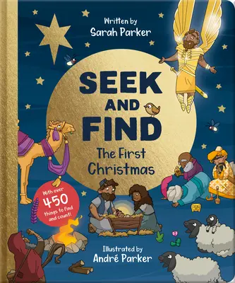 Busca y encuentra: La primera Navidad: Con más de 450 cosas para encontrar y contar - Seek and Find: The First Christmas: With Over 450 Things to Find and Count!