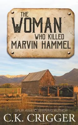 La mujer que mató a Marvin Hammel - The Woman Who Killed Marvin Hammel