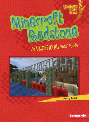 Minecraft Redstone: Guía no oficial para niños - Minecraft Redstone: An Unofficial Kids' Guide