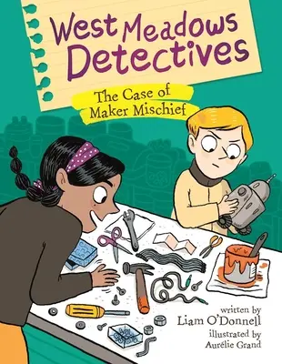 Detectives de West Meadows: El caso de Maker Mischief - West Meadows Detectives: The Case of Maker Mischief