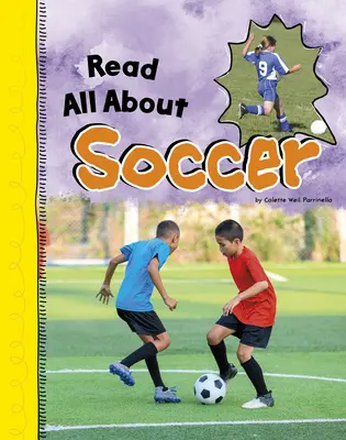 Leer todo sobre el fútbol - Read All about Soccer