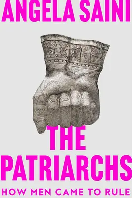 Los patriarcas: los orígenes de la desigualdad - The Patriarchs: The Origins of Inequality