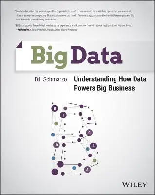 Big Data: El poder de los datos en las grandes empresas - Big Data: Understanding How Data Powers Big Business