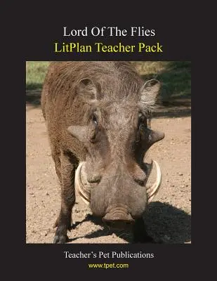 Litplan Teacher Pack: El señor de las moscas - Litplan Teacher Pack: Lord of the Flies