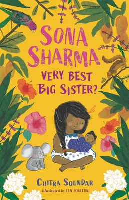 Sona Sharma, ¿la mejor hermana mayor? - Sona Sharma, Very Best Big Sister?