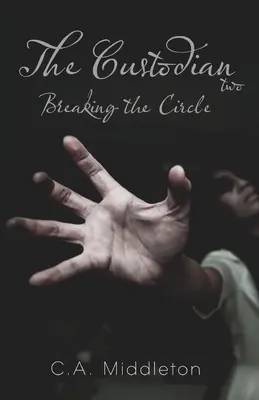 El Custodio: Romper el círculo - The Custodian: Breaking the Circle