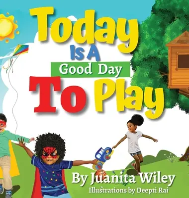 Hoy es un buen día para jugar - Today Is a Good Day to Play