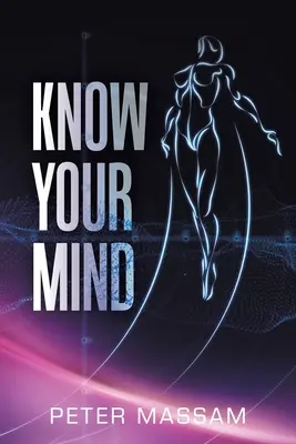 Conoce tu mente - Know Your Mind