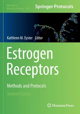 Receptores de estrógenos: Métodos y protocolos - Estrogen Receptors: Methods and Protocols