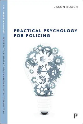 Psicología práctica para la policía - Practical Psychology for Policing