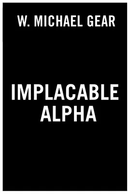 Alfa Implacable - Implacable Alpha