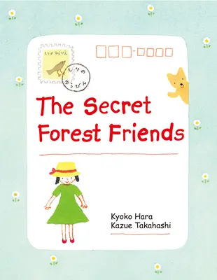 Los amigos secretos del bosque - The Secret Forest Friends