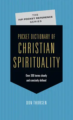 Diccionario de bolsillo de espiritualidad cristiana - Pocket Dictionary of Christian Spirituality